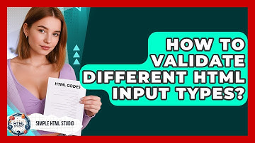 How To Validate Different HTML Input Types? - Simple HTML Studio