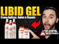 Libid Gel: Como Aplicar, Antes E Depois