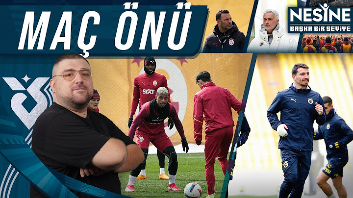 Galatasaray-Fenerbahçe | Maç Önü Değerlendirmesi