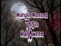 This is Halloween - Marilyn Manson