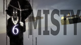 INTERLOPER 6: Misty Has Been Found