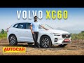 2021 Volvo XC60 review - Swede Sensation | First Drive | Autocar India