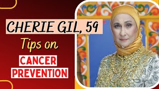 Cherie Gil, 59. Tips on Can-cer Prevention - Payo ni Doc Willie Ong #1402