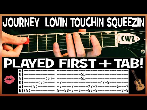 Journey Lovin Touchin Squeezin Guitar Chords Lesson with Tab
