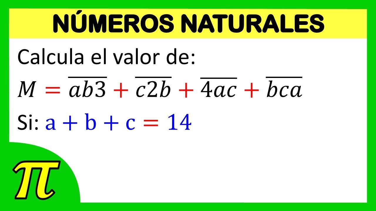Calcula el valor de: 𝑀=(𝑎𝑏3) +(𝑐2𝑏) +(4𝑎𝑐) +(𝑏𝑐𝑎). Si: a + b + c = 14 ...