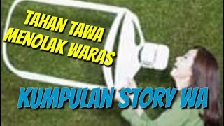 Kumpulan Story wa 30detik keren | kekinian terbaru 2019