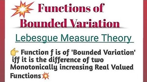 Functions of Bounded Variation Lebesgue Measure Theory | Msc.Mathematics 