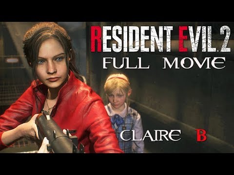 RESIDENT EVIL 2 Remake All Cutscenes (CLAIRE Story B/2nd Run) Game Movie 1080p 60FPS