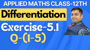 Differentiation | Exercise-5.1(1-5) | Applied Maths Ml Agarwal Class-12th |@sushantclasses6634