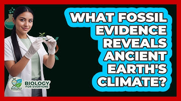 What Fossil Evidence Reveals Ancient Earth