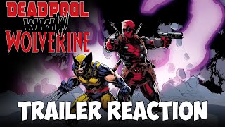 DEADPOOL & WOLVERINE WWIII #1 Official Trailer Reactions Fixed