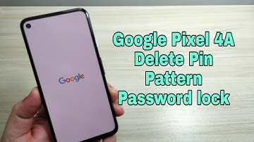 Hard Reset Google Pixel 4a, Remove Pin, Pattern, Password Lock.