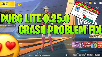 PUBG LITE CRASH PROBLEM FIX || PUBG LITE CRASH PROBLEM SOLVE || PUBG LITE 0.25.0 CRASH PROBLEM