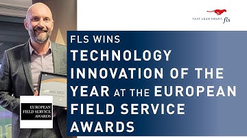 Interview: FLS wins Technology Innovation of the Year at the European Field Service Awards