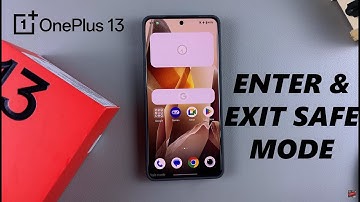 How To Enter & Exit Safe Mode On OnePlus 13