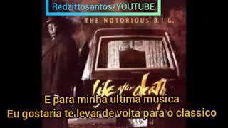 Notorius B.i.g - Playa Hater (LEGENDADO)