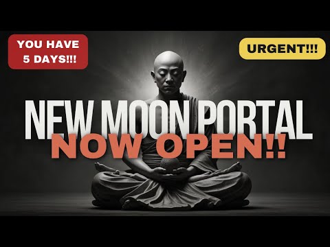 🌑 HURRY!! New Moon Portal Now OPEN: You Have 5 Days!!! - YouTube