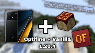 (Poco X6 Pro) Vanilla & Optifine 1.20.4 Pojavlauncher Performance Test