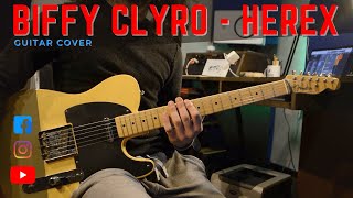 Biffy Clyro - Herex / GUITAR COVER