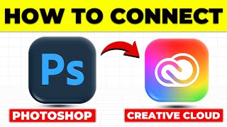 How To Connect Photoshop To Creative Cloud (How To Sync Photoshop To Creative Cloud)