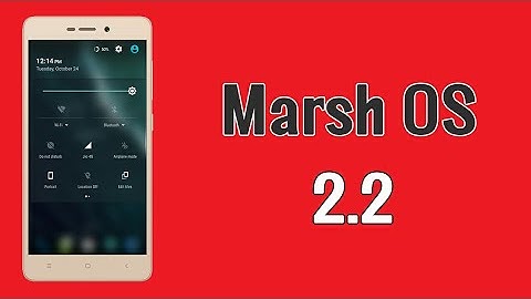 Marsh OS 2.2 On Redmi 3s/3x/3s prime/plus Full Preview & Donload Links 2017
