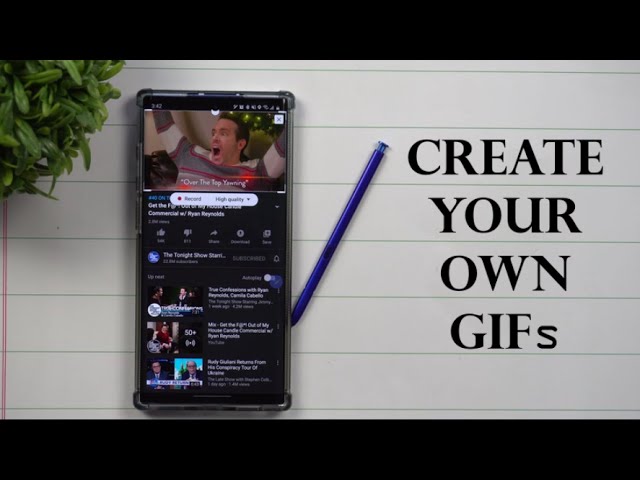 How to Make a GIF on Your Samsung Galaxy S10