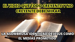 Profecías del Antiguo Testamento que Respaldan la Identidad de Jesús como el Mesías Prometido