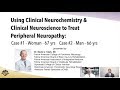 CITV 13 - Mastery of Peripheral Neuropathy: Case Study