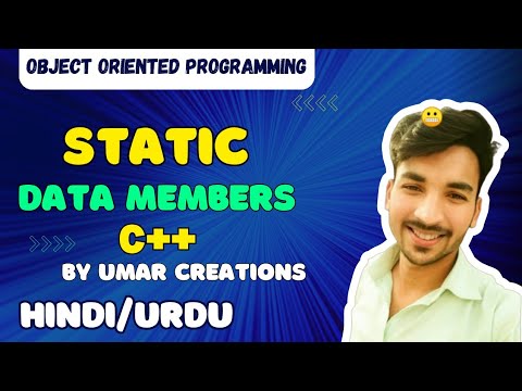 #12 C++ Static Members (Variable & Function) | Umar Creations - YouTube