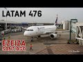 Primer vuelo 2022 Latam LA476 Buenos Aires EZE 🇦🇷 Santiago SCL 🇨🇱 (con conexión)