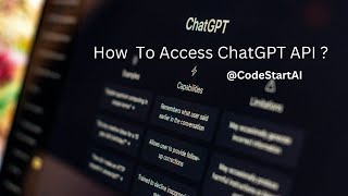 How To Access ChatGPT API 