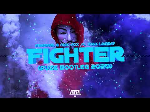 Faxonat x Nick Fox - Fighter Premiera 2020