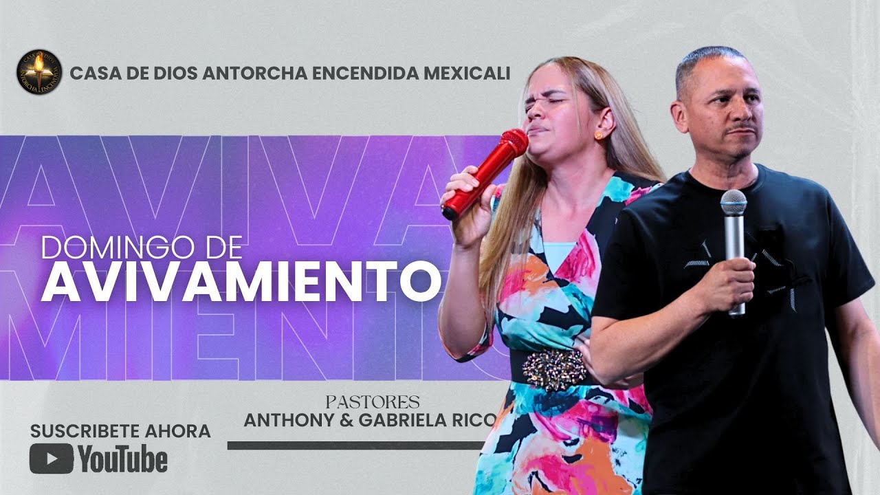Domingo De Avivamiento| Pastores Anthony & Gabriela Rico