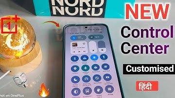 Control Center New Features 🔥 Customise Oneplus Phone 📱 How to customise Control Center,Nord 5, CE 5