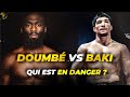 Cdric doumb vs baki  qui a le plus  perdre 