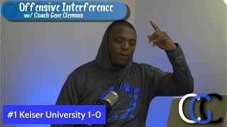 Offensive Interference Ep. 6: Take Care of Your Chicken!!!