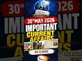 Important Current Affairs Update For NDA/CDS 2 2026 | 30th May 2026 #nda #lws #shorts