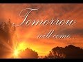 Suicide Awareness " Tomorrow Will Come"
