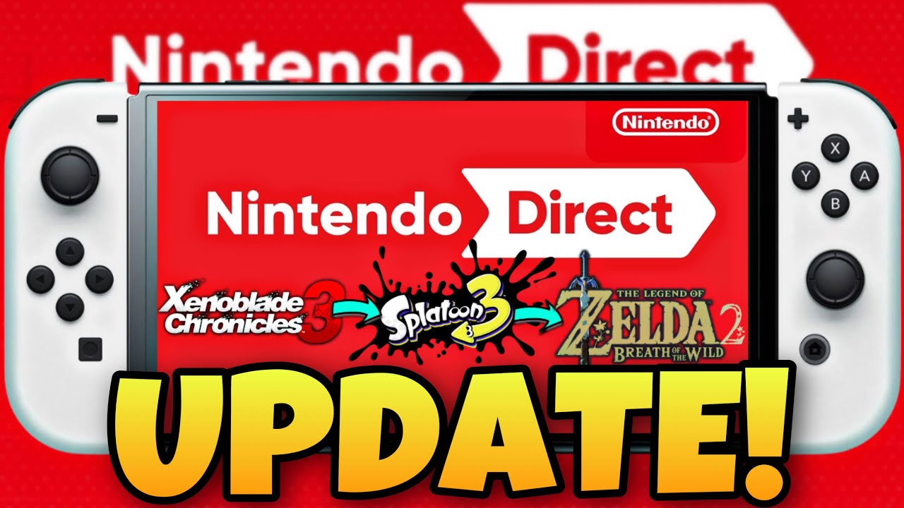 Nintendo Direct Summer 2022 UPDATE Just Appeared... YouTube