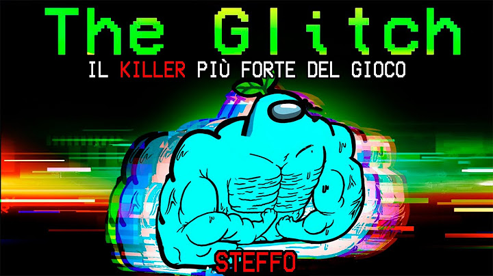L'IMPOSTORE CHE USA I GLITCH PER VINCERE! - Among Us