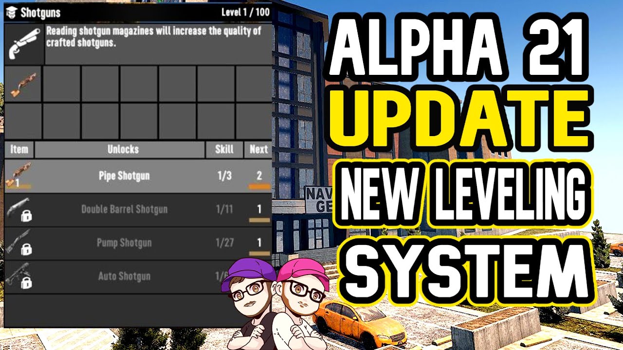 7 Days to Die Alpha 21 Update (New Leveling And Experience System ...