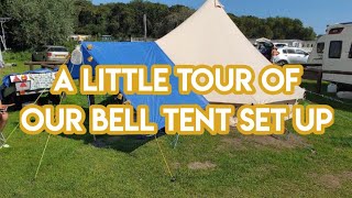 A tour of my Bell Tent