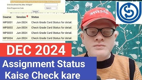 IGNOU Assignment Status December 2024 Kaise Check karein? IGNOU Assignment Result December 2024