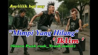 Kalau denger lagu ini apa yang kalian ingat guys??? | Mimpi Yang Hilang_Iklim | Cover versi