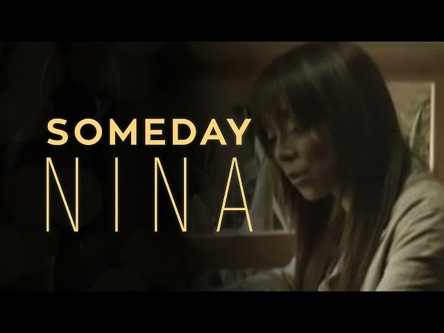 Nina - Someday (Official Music Video) class=