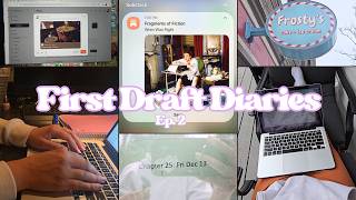 It Was Supposed to Be Easy + Writing Chapters 24 & 25 | First Draft Diaries Ep. 2