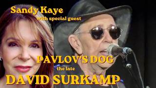 Play video: A Conversation with (the late) David Surkamp from Pavlov's Dog