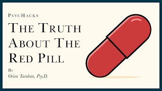 The TRUTH about the RED PILL: what to expect on the path to understanding
