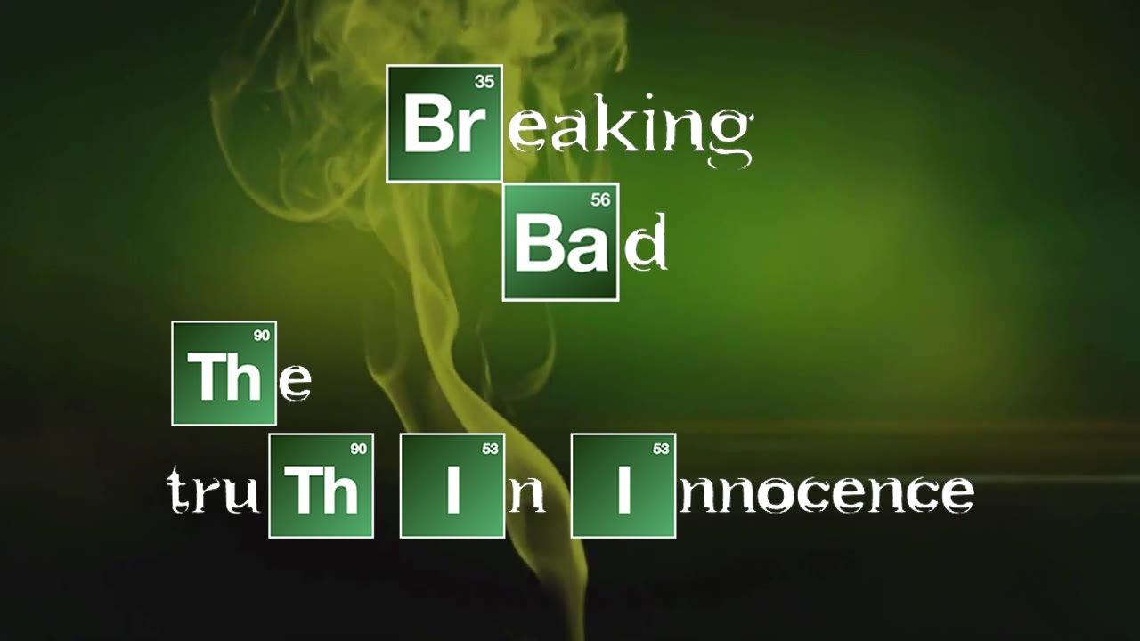 Breaking Bad The Truth In Innocence YouTube