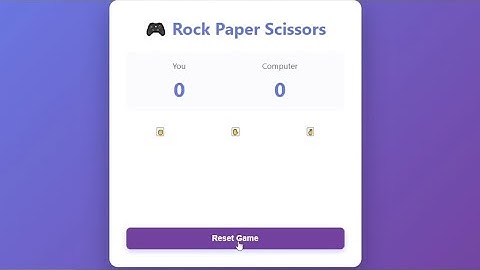 Rock Paper Scissors Game Using HTML, CSS & JavaScript